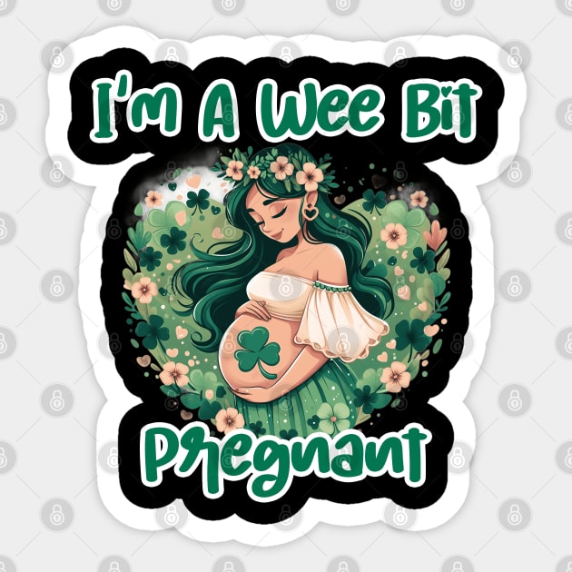 I'm A Wee Bit Pregnant tee. Perfect gift for an expecting mother's St. Patrick's Day pregnancy reveal. Awesome tee for one lucky mama Sticker by click2print